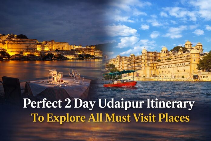 2 day udaipur itenerary